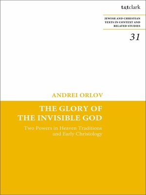 cover image of The Glory of the Invisible God